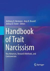 bokomslag Handbook of Trait Narcissism