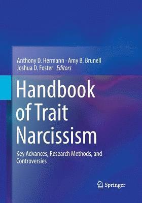 bokomslag Handbook of Trait Narcissism