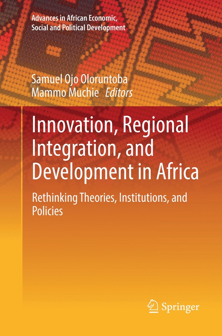 Innovation, Regional Integration, and Development in Africa