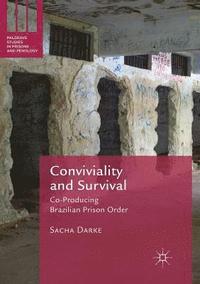 bokomslag Conviviality and Survival