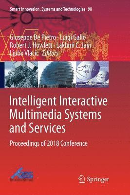 Intelligent Interactive Multimedia Systems and Services 1