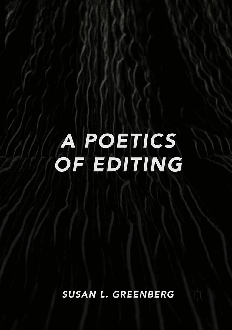 Poetics of Editing