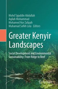 bokomslag Greater Kenyir Landscapes