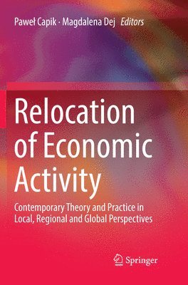 Relocation of Economic Activity 1