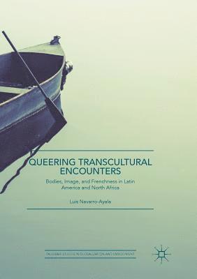 Queering Transcultural Encounters 1