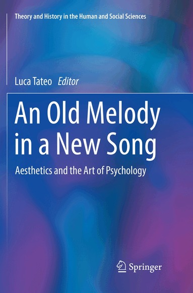 Luca Tateo - Old Melody in a New Song, Häftad