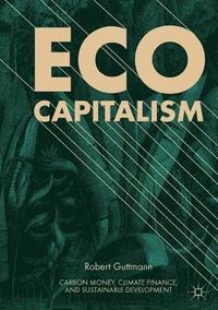 bokomslag Eco-Capitalism
