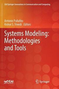 bokomslag Systems Modeling: Methodologies and Tools