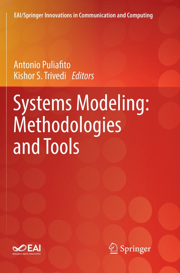 Antonio Puliafito, Kishor S. Trivedi - Systems Modeling: Methodologies and Tools, Häftad