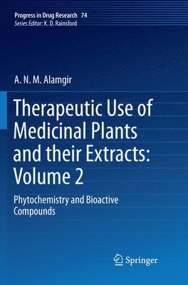 bokomslag Therapeutic Use of Medicinal Plants and their Extracts: Volume 2