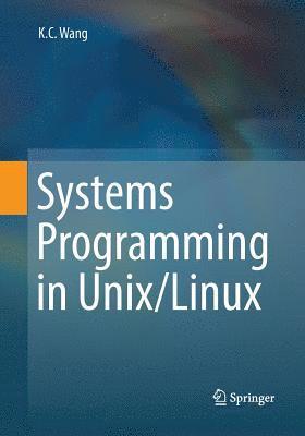 bokomslag Systems Programming in Unix/Linux