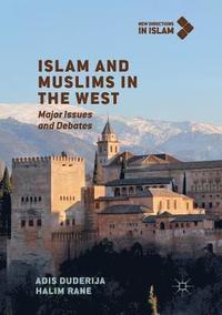 bokomslag Islam and Muslims in the West