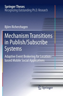 bokomslag Mechanism Transitions in Publish/Subscribe Systems