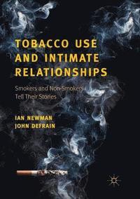 bokomslag Tobacco Use and Intimate Relationships