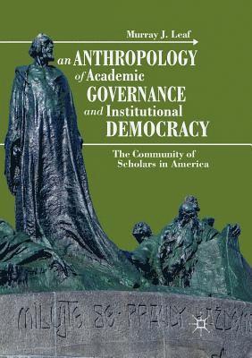 bokomslag Anthropology of Academic Governance and Institutional Democracy