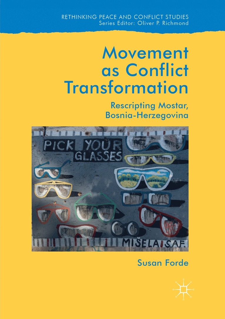 Susan Forde - Movement as Conflict Transformation, Häftad