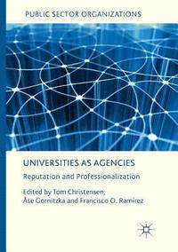 bokomslag Universities as Agencies
