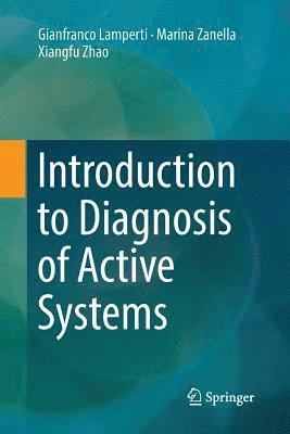 bokomslag Introduction to Diagnosis of Active Systems