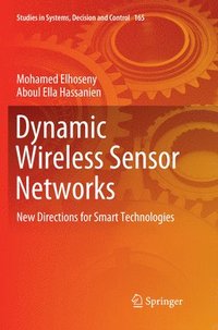 bokomslag Dynamic Wireless Sensor Networks