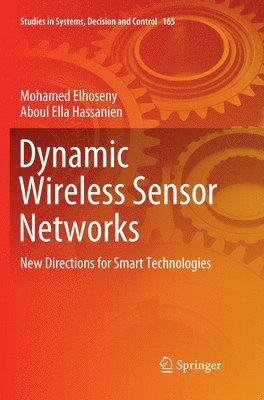 Dynamic Wireless Sensor Networks 1