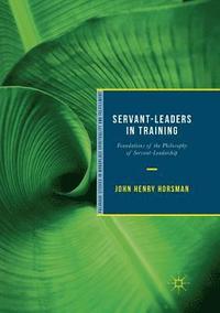 bokomslag Servant-Leaders in Training