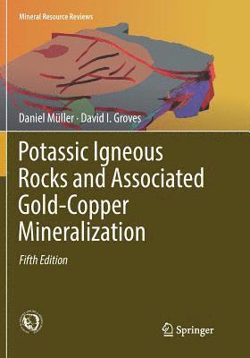 bokomslag Potassic Igneous Rocks and Associated Gold-Copper Mineralization