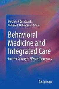 bokomslag Behavioral Medicine and Integrated Care