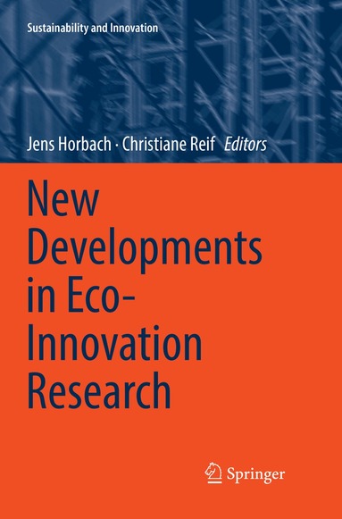 Jens Horbach, Christiane Reif - New Developments in Eco-Innovation Research, Häftad