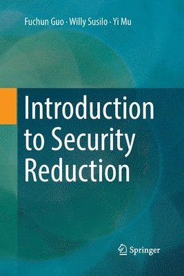 Introduction to Security Reduction 1