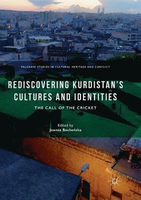 bokomslag Rediscovering Kurdistans Cultures and Identities