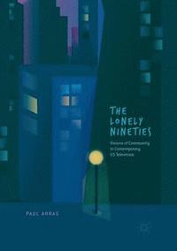 bokomslag The Lonely Nineties