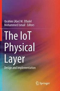 bokomslag The IoT Physical Layer