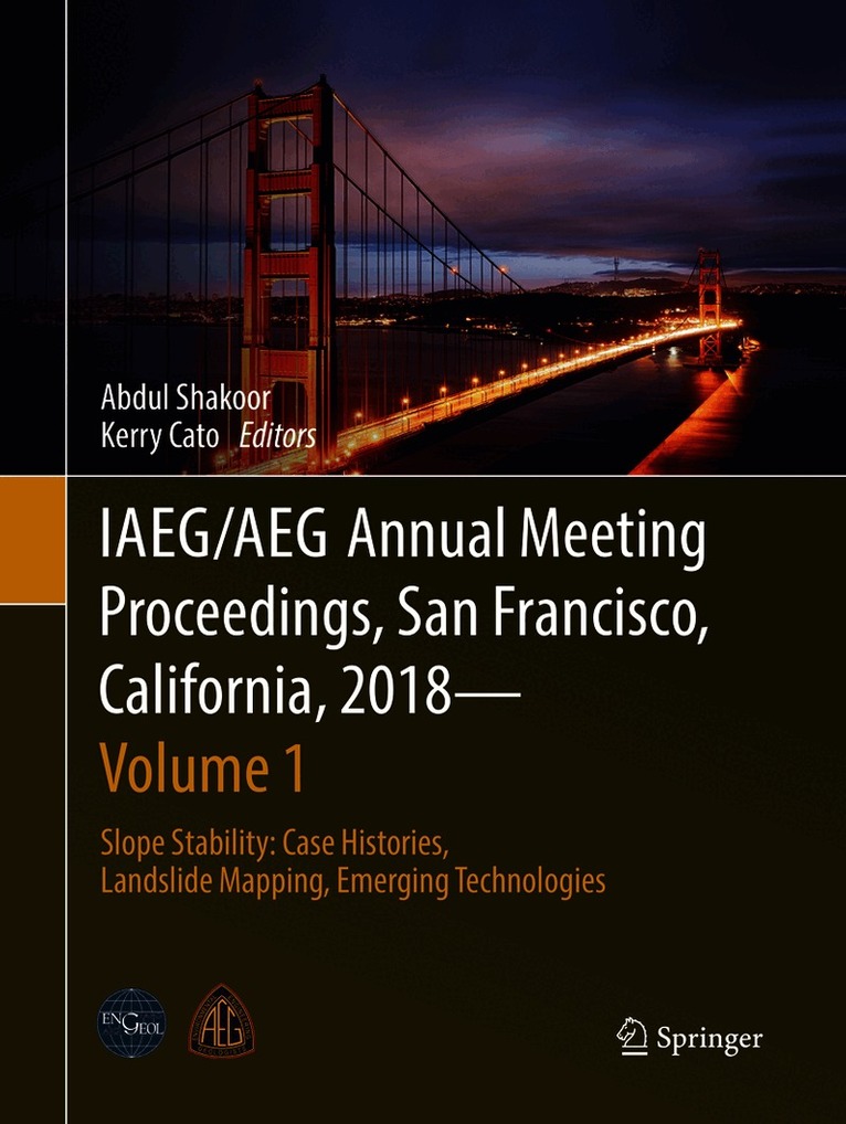 IAEG/AEG Annual Meeting Proceedings, San Francisco, California, 2018 - Volume 1