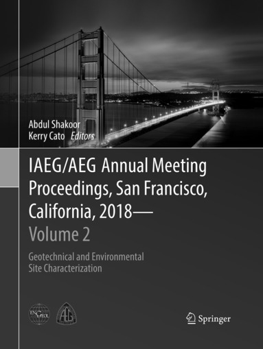 bokomslag IAEG/AEG Annual Meeting Proceedings, San Francisco, California, 2018 - Volume 2