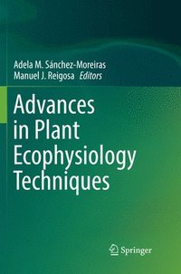 bokomslag Advances in Plant Ecophysiology Techniques