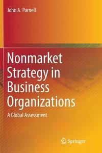 bokomslag Nonmarket Strategy in Business Organizations