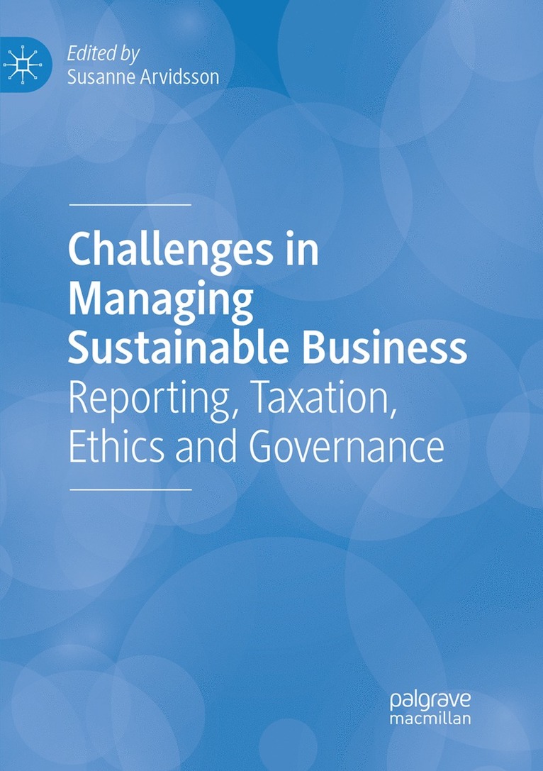 Susanne Arvidsson - Challenges in Managing Sustainable Business, Häftad