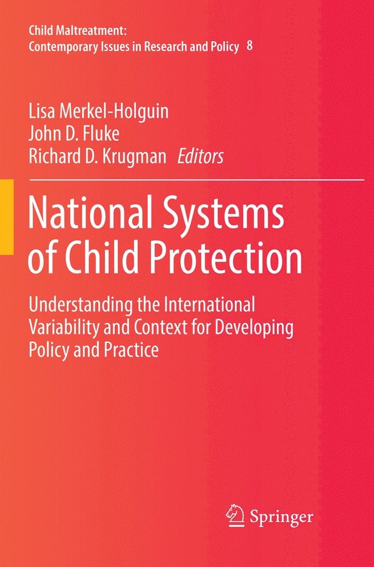 Lisa Merkel-Holguin, John D. Fluke, Richard D. Krugman - National Systems of Child Protection, Häftad
