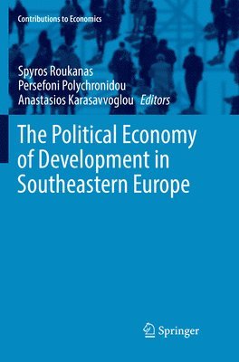 bokomslag The Political Economy of Development in Southeastern Europe