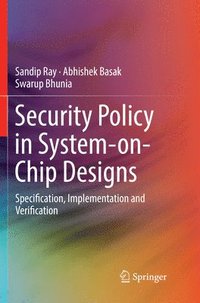 bokomslag Security Policy in System-on-Chip Designs