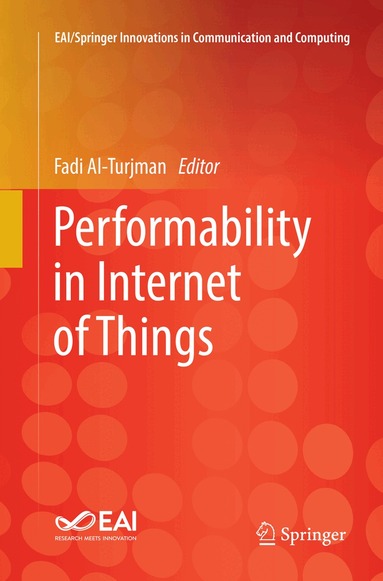 Fadi Al-Turjman - Performability in Internet of Things, Häftad