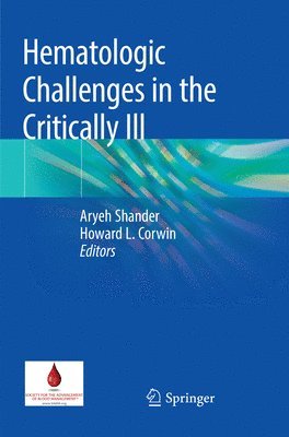 bokomslag Hematologic Challenges in the Critically Ill