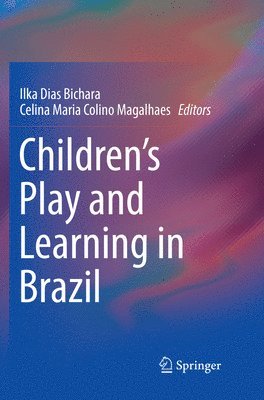 bokomslag Children's Play and Learning in Brazil
