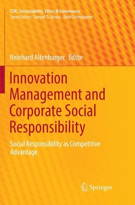 Innovation Management and Corporate Social Responsibility 1