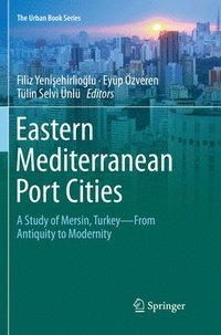 bokomslag Eastern Mediterranean Port Cities