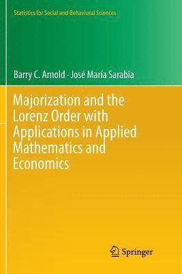 bokomslag Majorization and the Lorenz Order with Applications in Applied Mathematics and Economics