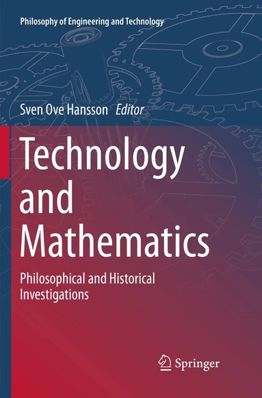 Sven Ove Hansson - Technology and Mathematics, Häftad