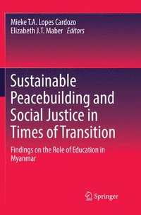 bokomslag Sustainable Peacebuilding and Social Justice in Times of Transition