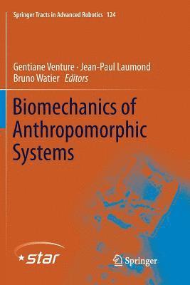 Biomechanics of Anthropomorphic Systems 1