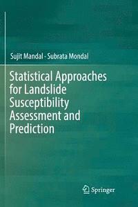 bokomslag Statistical Approaches for Landslide Susceptibility Assessment and Prediction